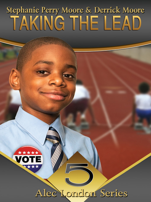 Title details for Taking the Lead by Stephanie Perry Moore - Available
